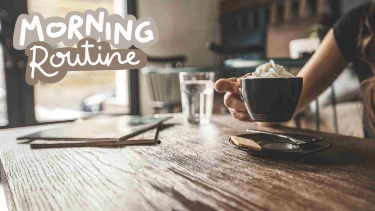 How to create a morning routine for work success