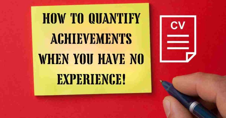 How to quantify achievements when you have no experience